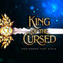 King Of The Cursed Text Style | PS
