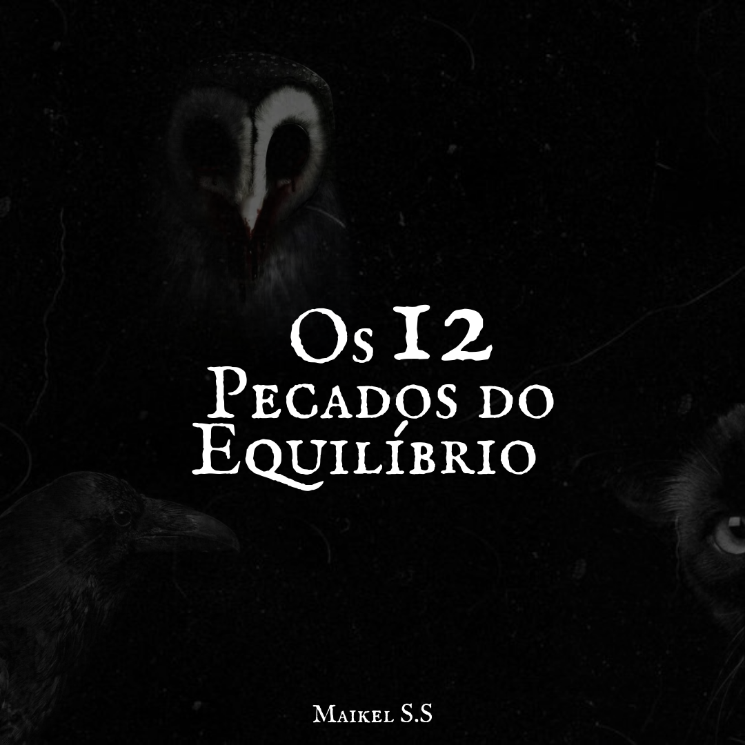 Os Doze Pecados do Equilibrio by PlumasdeWallpaper on DeviantArt