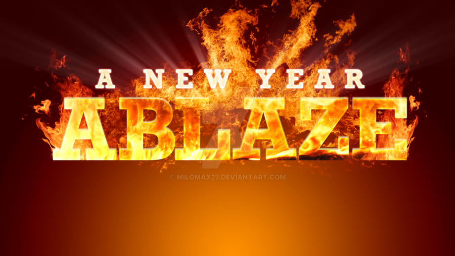 A New Year Ablaze