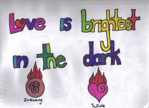 A:TLA: Love Is Brightest...