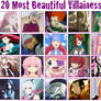 My Top 20 Most Beautiful Villainesses