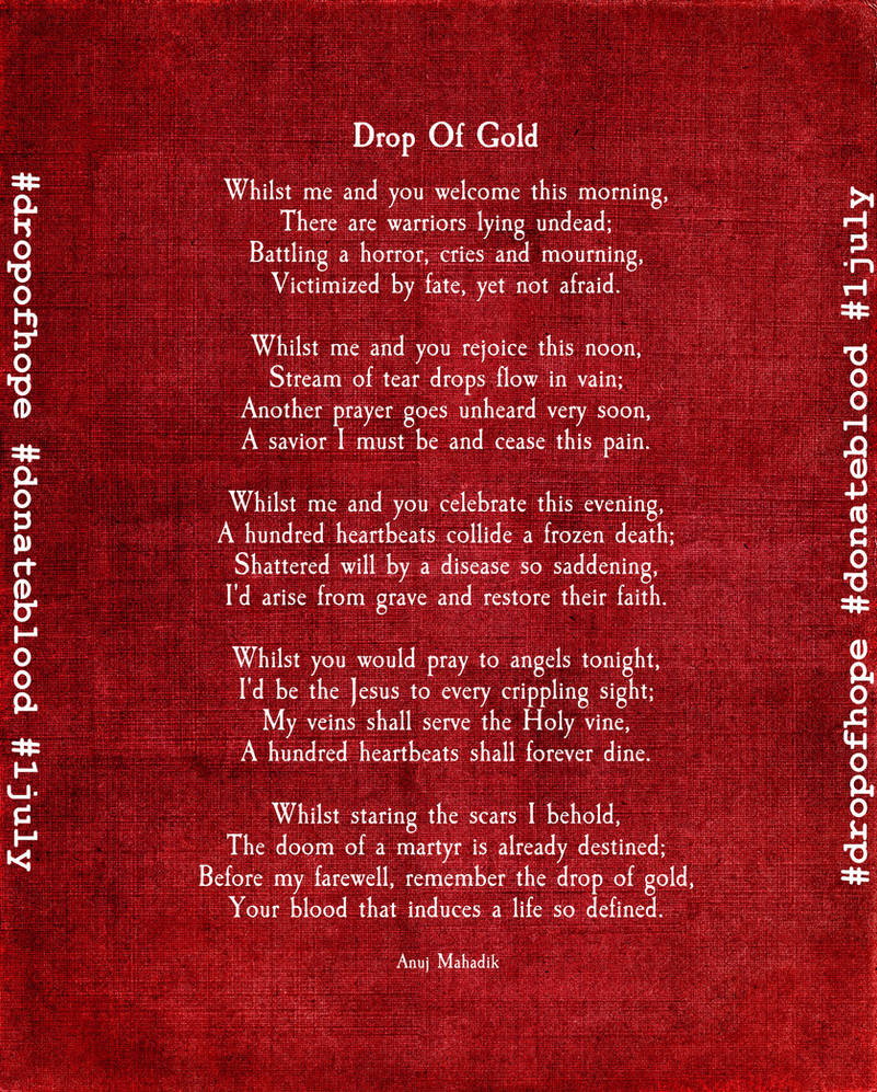 Drop Of Gold | Poem about Blood Donation by AnujKorrupted