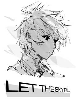 let the sky fall