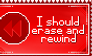 #Stamp Erase And Rewind