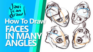 HOW TO DRAW FACES IN ALL ANGLES - On Youtube