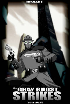 Request: The Gray Ghost Strikes