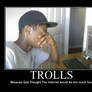 Trolls -demotivation-