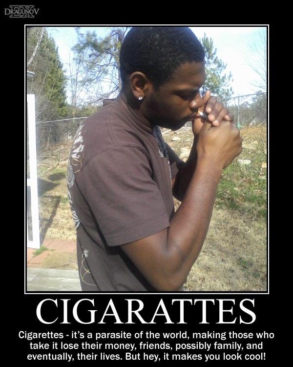 Cigarattes -demotivation-