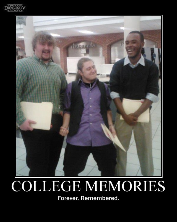 College Memories -demotivation-