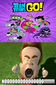 Jimmy Neutron Hates teen titans go