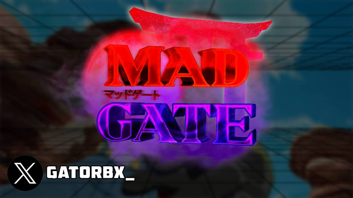 MAD GATE by GatoDaVizinha on DeviantArt