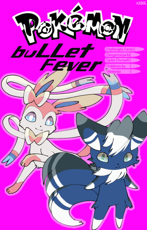 Pokemon: Bullet Fever! {New cover!} by xXllRoseStudiollXx on DeviantArt