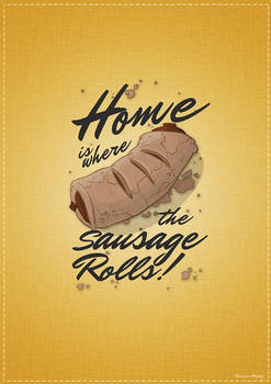 Home is where the Sausage Rolls!