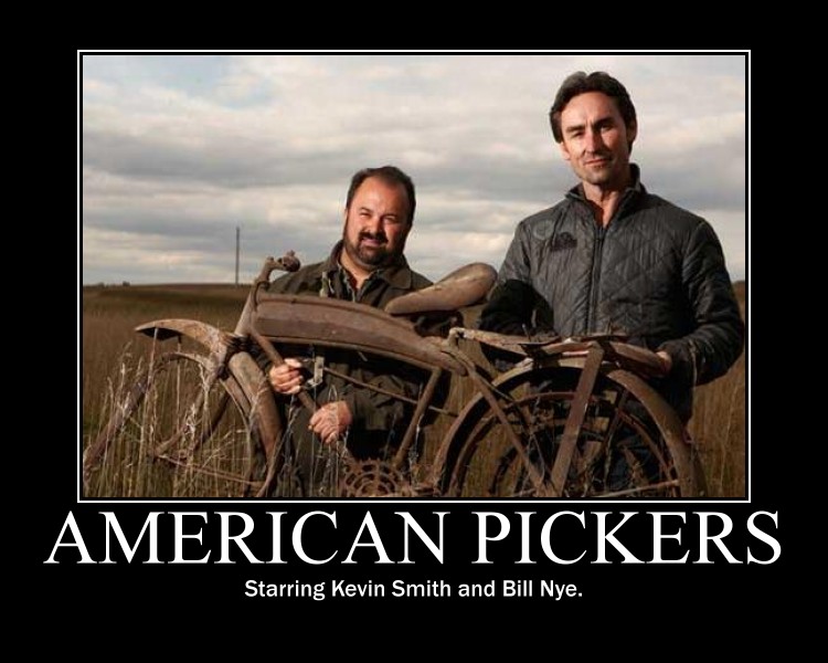 American Pickers Demotivationa