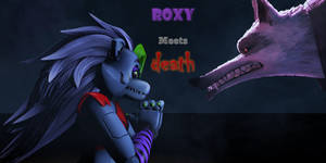 Roxy Meets Death Poster (Old)