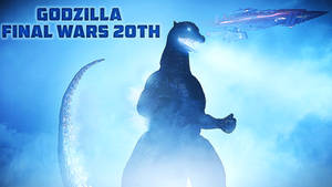 Godzilla Final Wars 20th
