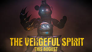 The Vengeful Spirit Coming Soon
