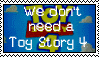 (Request) We don't need Toy Story 4