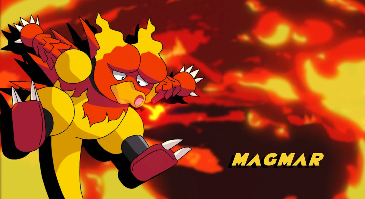 MAGMAR Wallpaper by Alivefaun2 on DeviantArt