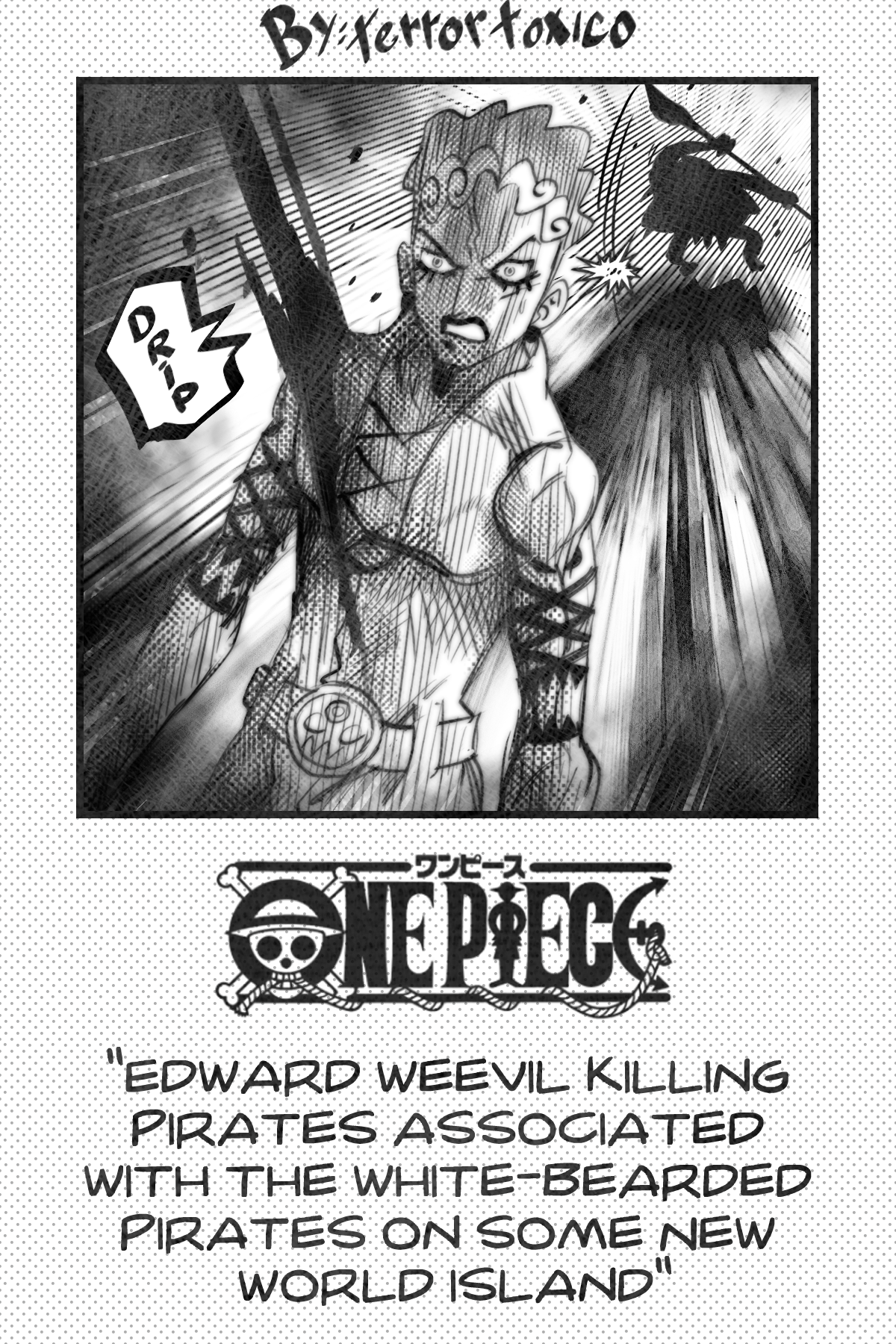 Edward Weevil Kills A Random Pirate One Piece By Terrortoxico1 On Deviantart Edward Weevil Kills A Random Pirate One Piece By Terrortoxico1 On Deviantart