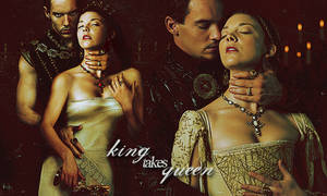 the tudors . king takes queen