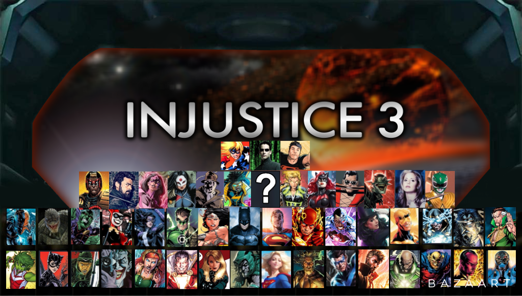 Inustice 3 Roster Injustice 3 Fan Made Roster Version 2 by Aidan123X on DeviantArt