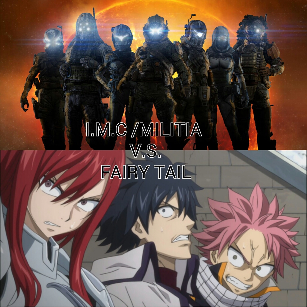 Titainfall Soldiers Vs Fairy Tail By Raidvsfairytail On Deviantart