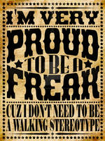 Proud to be a freak
