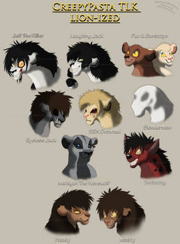 AWJTK- CREEPYPASTA CHARACTERS TLK lion-ized!