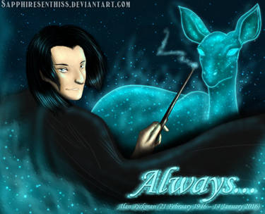 Always (R.I.P Alan Rickman/ Severus Snape)