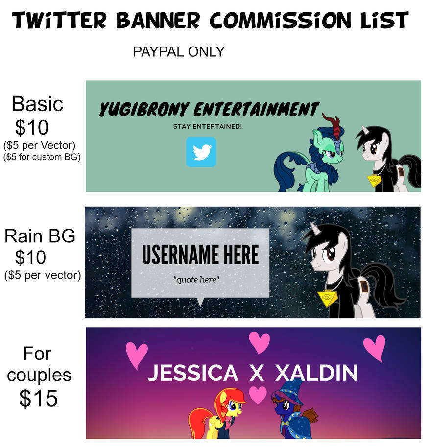Twitter Banner Commission list (OPEN) by OfficialYugiBrony on DeviantArt