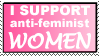 I Support Anti-Feminist Women by DontNeedFeminism