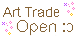 Art Trade OPEN Sign