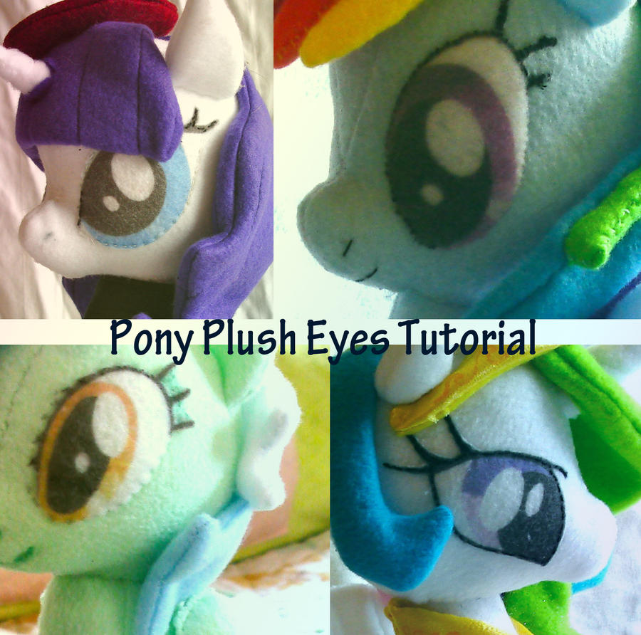 Pony Plush Eye Tutorial