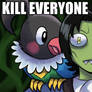 Kill Everyone