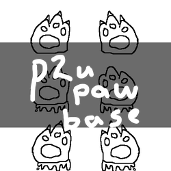 [CHEAP!!!] (p2u) paw base! comes with 4 versions!