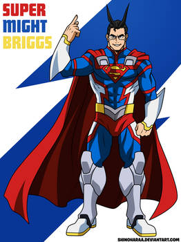 Super Might Briggs