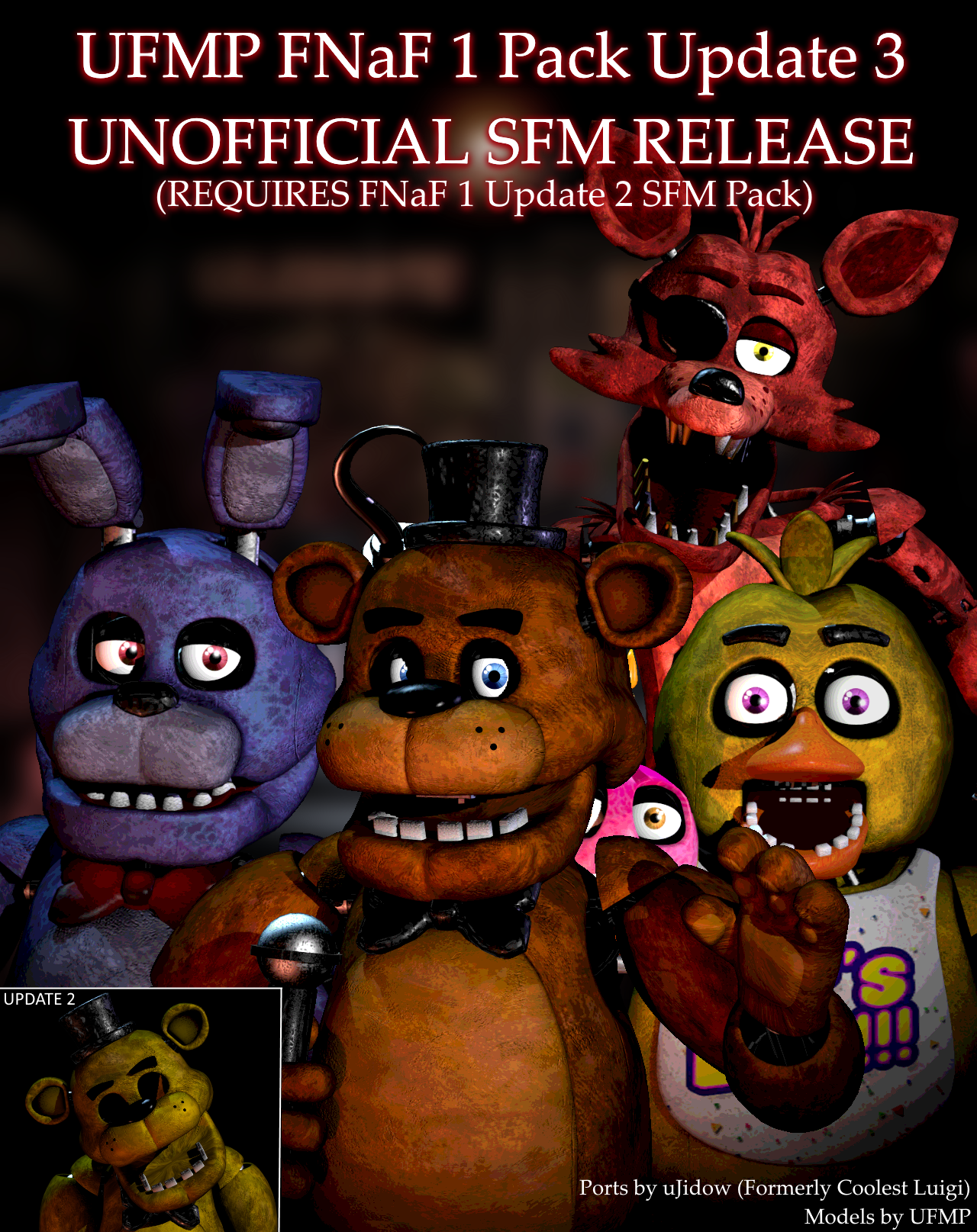 UFMP FNAF 1 Pack UPDATE 3 3.0 Port RELEASE by RazvanAndrei123 on