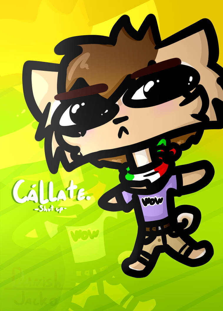 Callate Callate by katsudonKnockoff on DeviantArt
