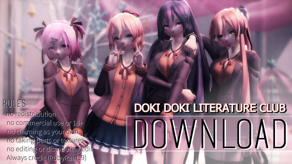 MMD x DDLC] Doki Doki Literature Club download by RubyRain19 on DeviantArt