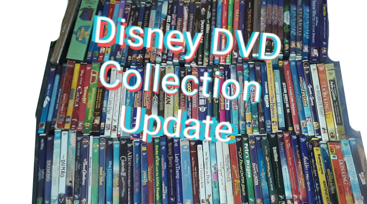 Disney DVD Collection Update by DexStewart13 on DeviantArt