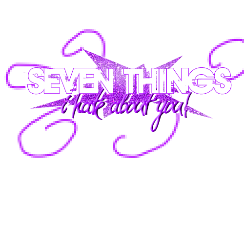 SEVEN THINGS - PNG TEXT