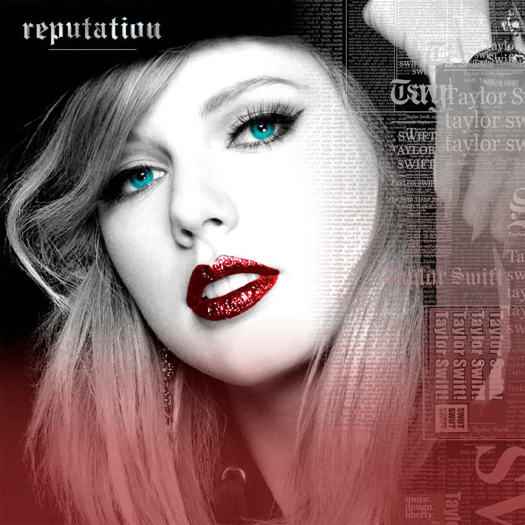 Reputation Taylor Taylor Swift - reputation... by Markmliberty on DeviantArt