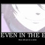 Even in the end