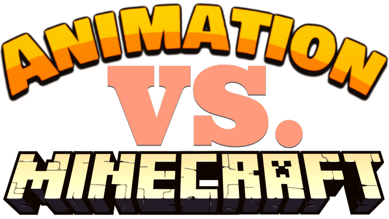 Animation vs. Minecraft