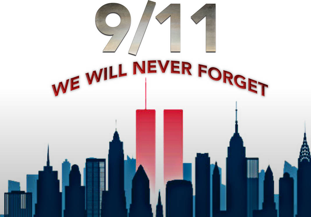 We Will Never Forget 9/11 by J0J0999Ozman on DeviantArt