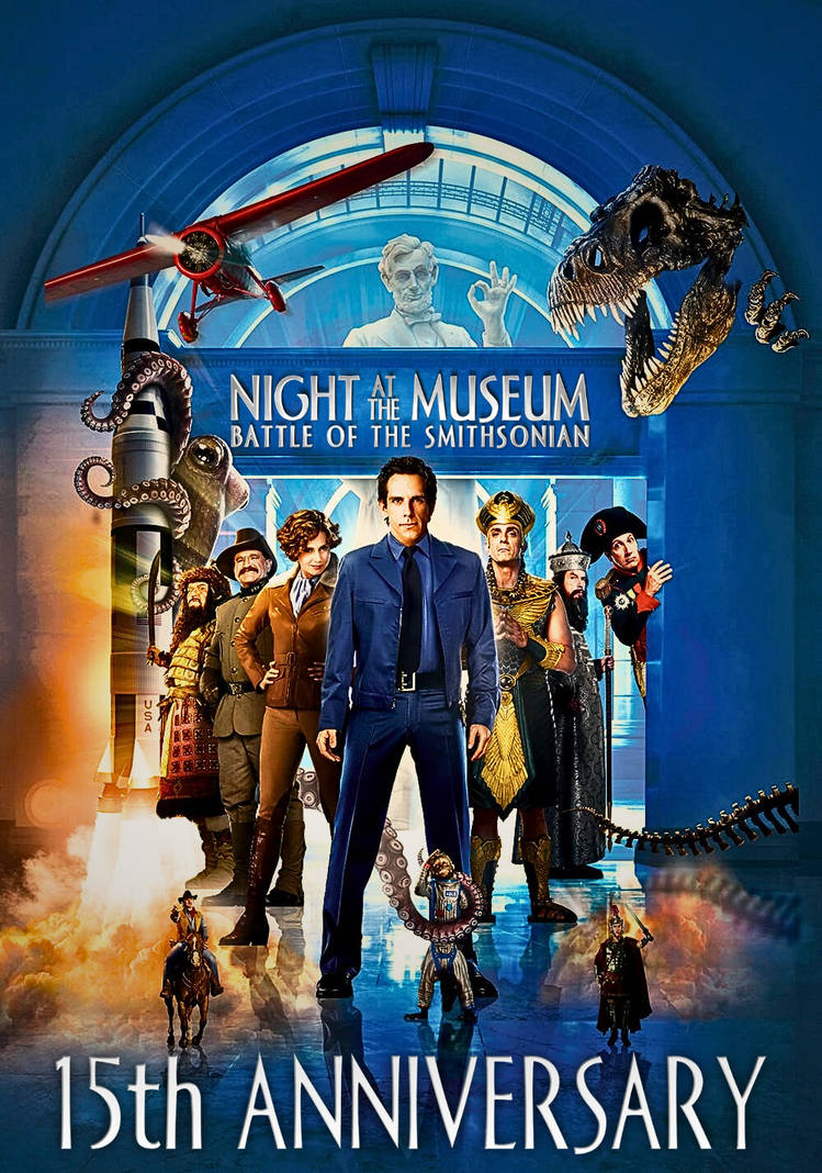 Night at the Museum 2 15th Anniversary (Late) by J0J0999Ozman on DeviantArt