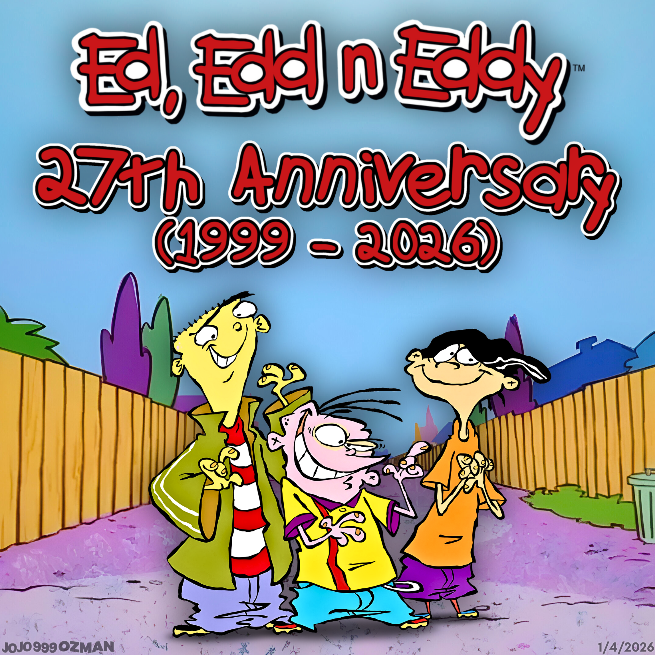 Photo Edd Ed, Edd n Eddy 27th Anniversary by J0J0999Ozman on DeviantArt