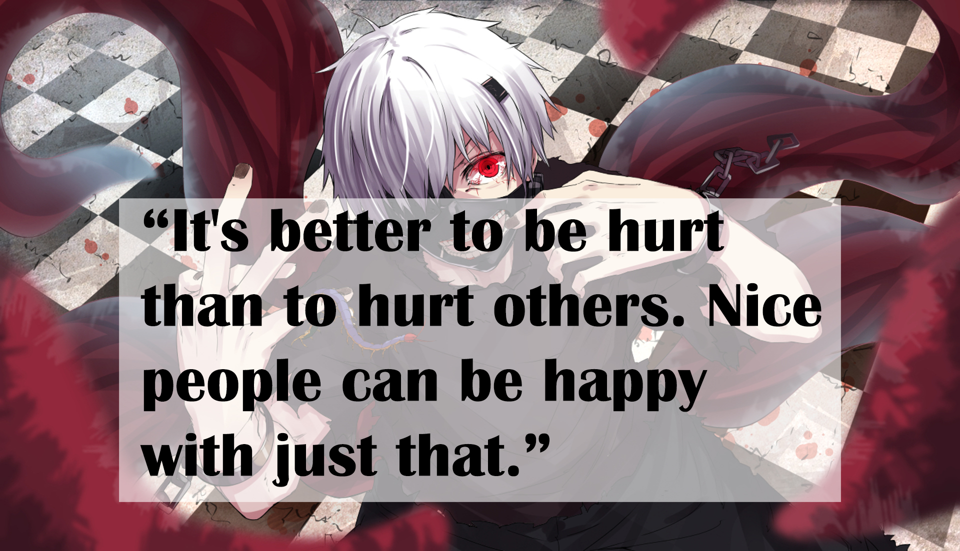 Tokyo Ghoul Kaneki Quote 9 By Kamazukisubaru On Deviantart Tokyo Ghoul Kaneki Quote 9 By Kamazukisubaru On Deviantart