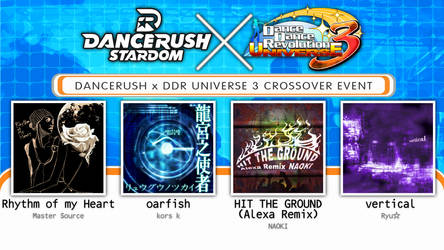 DANCERUSH x DDR UNIVERSE 3 fanmade crossover (DLC)